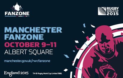 Rugby World Cup 2015 Fanzone - the place to see all the action in Manchester this weekend 