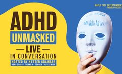 ADHD Unmasked