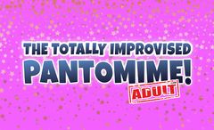 Comedysportz Improvised Adult Panto