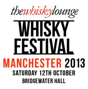 Post Festival Highlight: Manchester Whisky Festival 2013